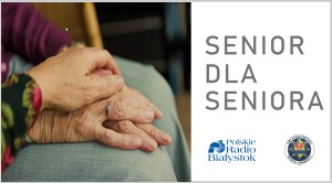 Plakat akcji Senior dla seniora. Na nim zdjęcie przedstawiające dłonie seniora i seniorki trzymane na kolanie. Na nich dłoń kobiety.