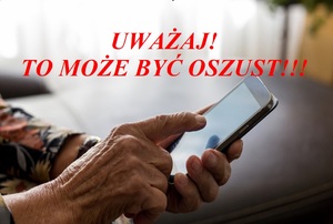 Uważaj! To może być oszust!