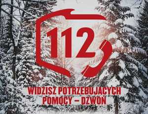 112. Widzisz potrzebujących pomocy - dzwoń